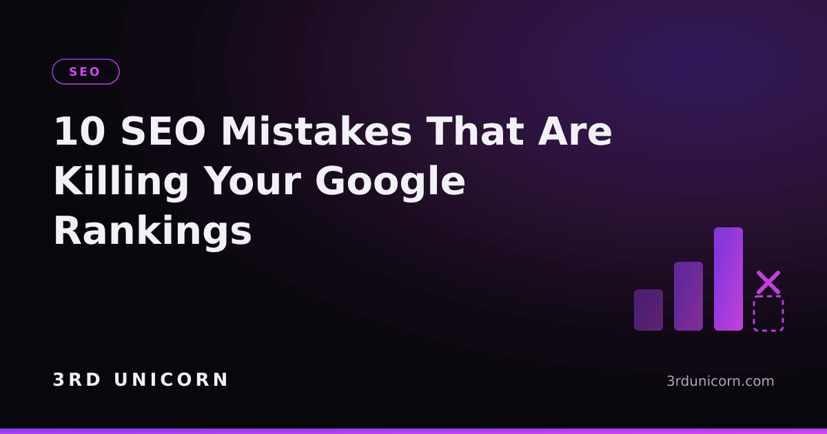 Branded graphic: 10 SEO mistakes that are killing your Google rankings
